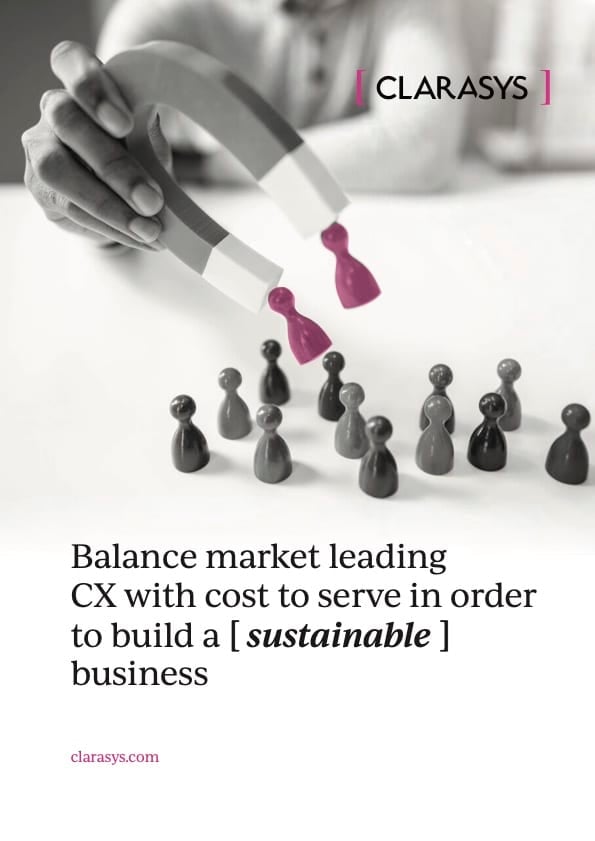 Balance-market-leading-CX-with-cost-to-serve-in-order-to-build-a-sustainable-business-whitepaper-thumbnail-Clarasys